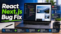 fix react nextjs bugs build errors and responsive issues