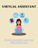 be your virtual assistant for simple online tasks
