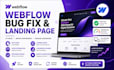 develop webflow website, bug fix, figma to webflow, webflow expert landing page