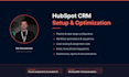 set up and optimize your hubspot CRM