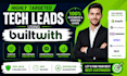 provide targeted builtwith leads of companies using specific technologies