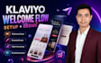 design and set up the klaviyo welcome email flow for shopify