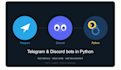 build a telegram or discord bot in python