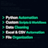 write a custom python script to automate your tasks