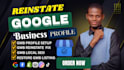 create or setup google business profile and fix suspended or reinstate gmb
