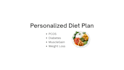 create a personalized weight loss meal plan