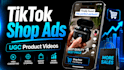 create high converting tiktok shop ugc video ads for your product