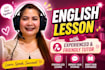 help and teach you speak english confidently and naturally