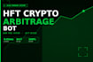 develop a professional hft crypto arbitrage bot and dark pool system