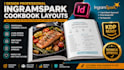 design a professional ingramspark cookbook and recipe layout