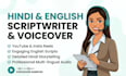 be your hindi and english video scriptwriter