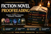 professionally proofread and copy edit your fictional novels