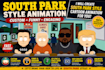 make a professional south park style character 2d animation