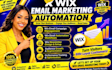 do wix email marketing automation wix email campaign management wix newsletter