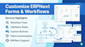 customize erpnext forms, workflows, and print formats