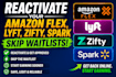 reactivate your deactivated amazon flex, lyft, zifty, spark skip waitlist