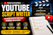 write engaging youtube scripts in english