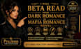beta read your dark romance or mafia romance novel