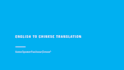 professional english to chinese translation and localization