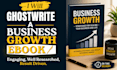 ghostwrite a business growth ebook