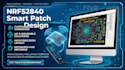create low power nrf52840 wearable smart patch pcb design