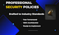 draft professional IT security policies and compliance documents
