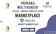 create shopify mirakl multi vendor marketplace  design shopify website