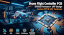 design custom drone flight controller pcb and firmware with stm32