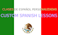 private and custom spanish lessons