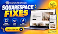 fix squarespace website, mobile responsive design, css layout and bugs