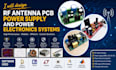 design rf antenna pcb power supply and power electronics systems