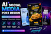 design ai social media posts, flyers and posters