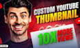 design custom high CTR youtube thumbnails that increase click through rate