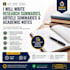 write research summaries, article summaries and academic notes