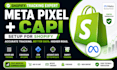 setup meta pixel capi for shopify