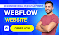 develop, design, redesign and clone your webflow website