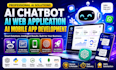 develop ai chatbot, ai web application, ai mobile app development