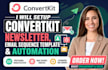 setup convertkit newsletter, email sequence template and automation