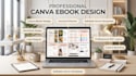 canva ebook design canva ebook workbook design canva journal
