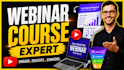 create webinar slides, webinar course, video presentation, and funnel