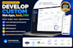 develop custom web apps, saas, CRM PHP, react , python