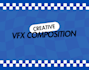 do the vfx composition