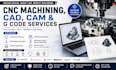 provide cnc machining, cad, cam, and g code services