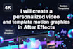 create a personalized video and template motion graphics in after effects