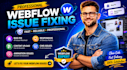 fix webflow bugs in your webflow website as a webflow expert, webflow developer