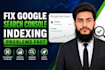fix google search console indexing problems fast