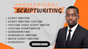 write and edit film movie script writing, screenplay film script writer tv pilot