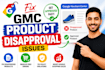 fix disapproved products in google merchant center