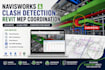 perform navisworks clash detection and revit mep coordination for fast approval