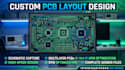 design custom pcb layouts optimizing manufacturing efficiency